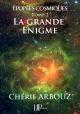 Ebook - Science-fiction - La Grande Enigme - Chérif Arbouz