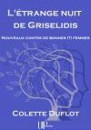 Ebook - Littérature - L'étrange nuit de Griselidis - Colette Duflot