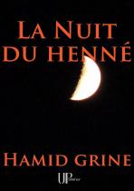 Ebook - Littérature - La Nuit du henné - Hamid Grine