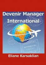 Ebook - Savoirs - Devenir Manager International - Eliane Karsaklian