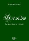 Ebook - Histoire - Griseldis - Blanche Plinval