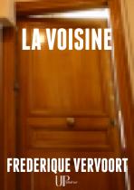 Ebook - Policier, suspense - La voisine - Frédérique Vervoort